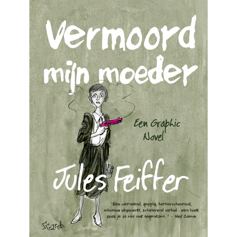 Jules Feiffer - Vermoord mijn moeder SC